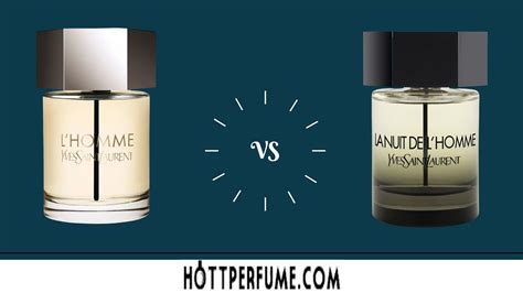 dior homme parfum vs yves saint laurent la nuit|Scent of a Night: In.